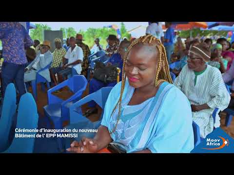 [Moov Africa Togo] - Cérémonie d'inauguration d'un nouveau bâtiment scolaire de l’EPP Mamissi .