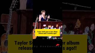 Taylor Swift Secretly Revealed Her Album Release Date 9 Months Ago! #thelifeofashowgirl #taylorswift