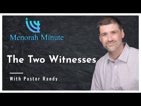 Menorah Minute: Prophecy Of The Two Witnesses