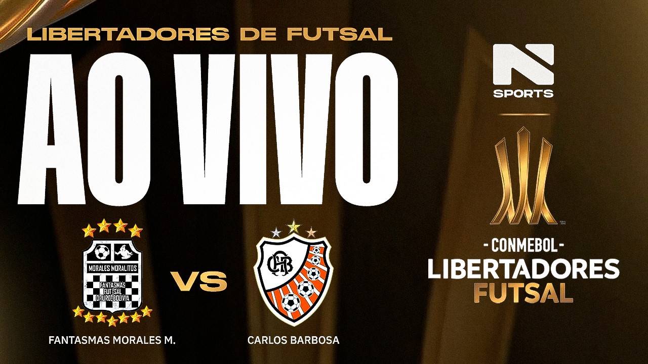 🔴 AO VIVO E COM IMAGENS | FANTASMAS MORALES M. (BOL) X CARLOS BARBOSA | CONMEBOL LIBERTADORES FUTSAL