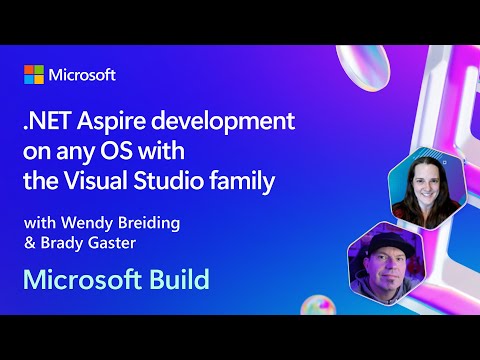 .NET Aspire development on any OS with the Visual Studio family | BRK182