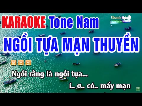 Ngồi Tựa Mạn Thuyền Karaoke Tone Nam 2024 | Nhạc Sống Thanh Ngân