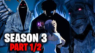 Full Story Solo Leveling Season 3 | Part 1