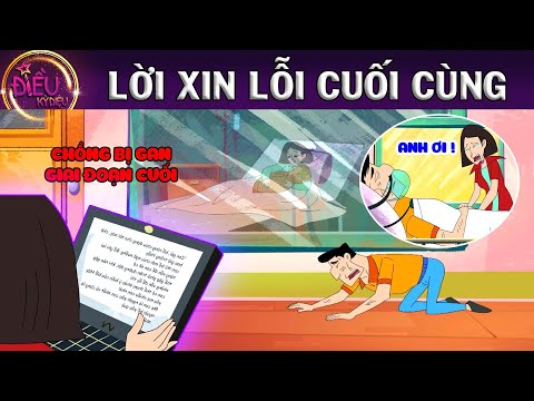 LỜI XIN LỖI CUỐI CÙNG - TRUYỆN CỔ TÍCH - QUÀ TẶNG CUỘC SỐNG - KHOẢNG KHẮC KỲ DIỆU - PHIM HOẠT HÌNH