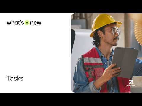 Tasks: Create step-by-step checklists for tickets to standardize workflows | What’s New