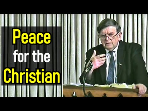 Peace for the Christian - Reverend Malcolm Watts Sermon