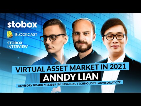 Virtual Asset Market in 2021: Anndy Lian said "Crypto is ready for mainstream"