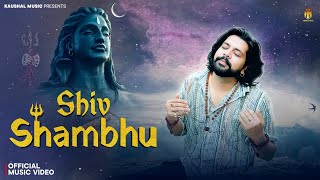 Shiv Shambhu | SAMVEE  | SHRIKANT | VENICE | Bam Bam Bhole | Kawad Song 2025