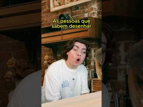 PESSOAS QUE DESENHAM | #humor