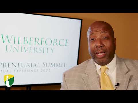 Wilberforce University Entrepreneurial Summit 2022