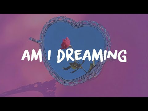 Lil Nas X - AM I DREAMING ft. Miley Cyrus (Lyrics)