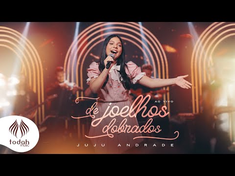 Juju Andrade | De Joelhos Dobrados [Clipe Oficial]