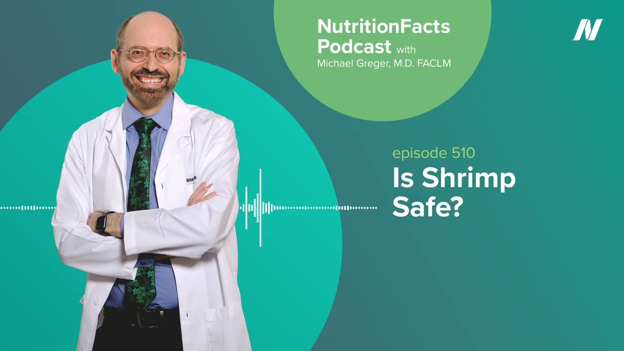 Podcast: Is Shrimp Safe?