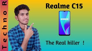 Realme C15 : Full Specifications and price by Lunch date  | The Real Budget Killer  !