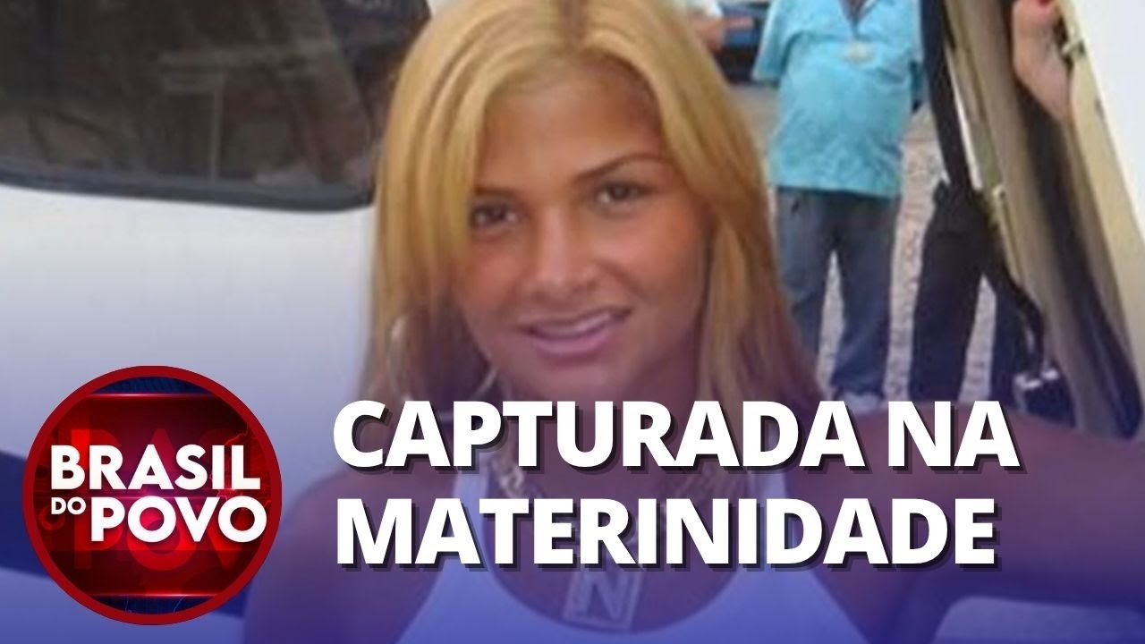 Xerifa do crime Ex mulher de traficante é presa logo após dar a luz em hospital