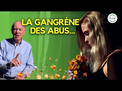La gangrène des abus... (1) #famillessanteprevention