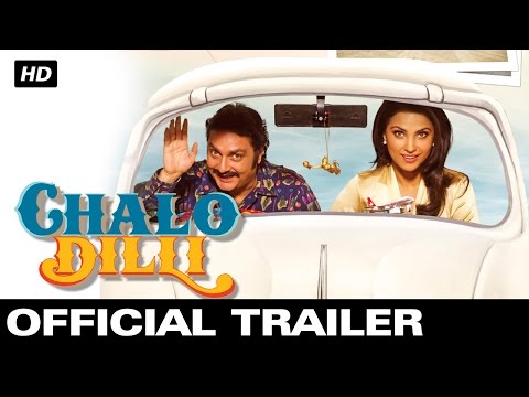 Chalo Dilli - Official Trailer | Lara Dutta, Vinay Pathak, Akshay Kumar