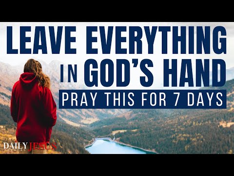 When You Let GO and Let GOD | Powerful Morning Prayer