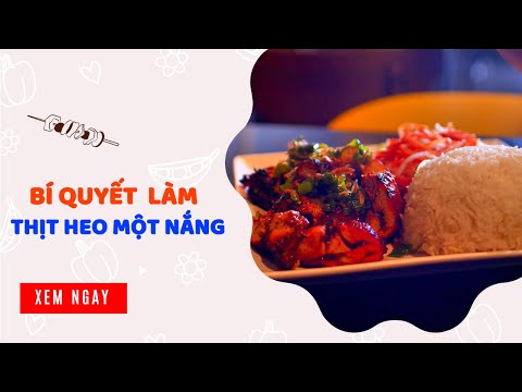 Mẹo làm thịt heo một nắng ngon ngất ngây