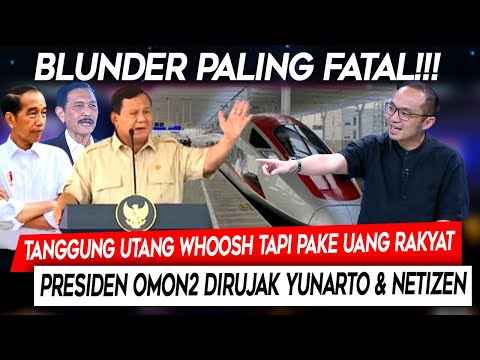 Blunder Fatal❗Tanggung Utang Whoosh Tapi Pake Uang Rakyat, Presiden Omon2 Dirujak Yunarto & Netizen