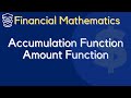 Financial Accumulation Functions and Interest