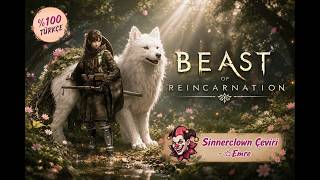 Beast of Reincarnation - Türkçe Yama [SİNNERCLOWN ÇEVİRİ]