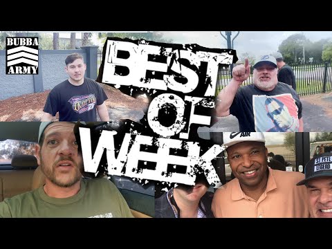Best of the week Bubba's fed up w/ Blitz + Lummy, Tyler is Jesus, Lots of meltdowns - #TheBubbaArmy