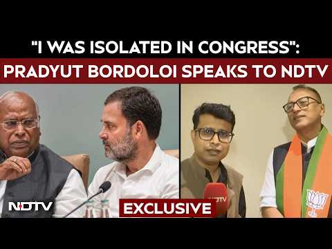 “I Was Isolated In Congress”: Pradyut Bordoloi Speaks To NDTV On BJP Switch And More