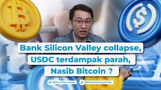 Silicon Valley Bank Collapse , USDC Depeg, Bagaimana Nasib Bitcoin?