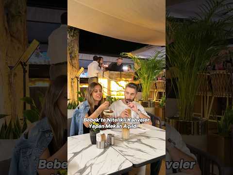 Bebek sahilin yeni gözdesi olacak mekan açıldı✨🤎