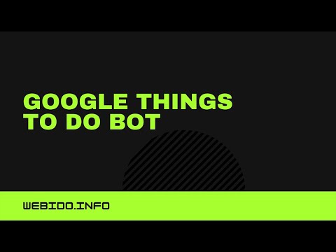 Google Things to do Bot Live Demo