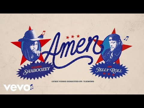 Shaboozey - Amen (Official Lyric Video) ft. Jelly Roll