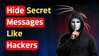 How to Hide Secret Messages Like Hackers with Kali Linux?