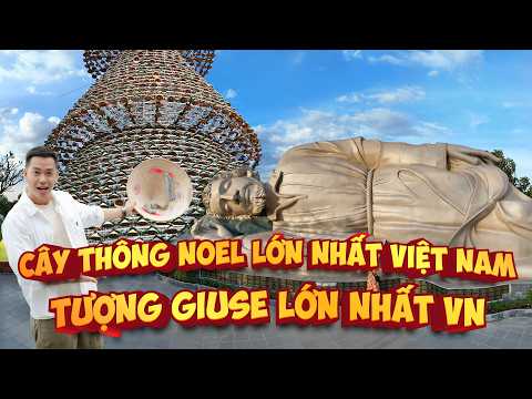 Cây thông noel bằng nón lá lớn nhất Việt Nam, tượng thánh Giuse lớn nhất Việt Nam tại Đồng Nai