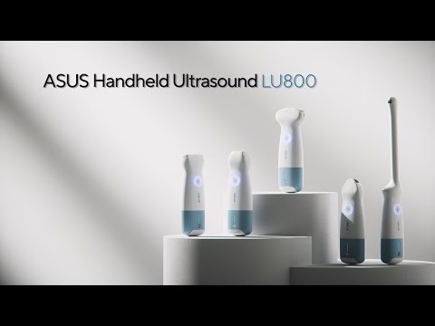 ASUS Handheld Ultrasound Solution LU800 - A Point-Of Care Ultrasound system just in your hand
