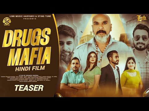 Drugs Mafia Movie ( Teaser) : Sidharth Roperia | Riya Sharma | Ruder Kaushik Latest Hindi Film 2024