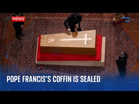 Pope Francis’s coffin is sealed in private ceremony ahead of funeral