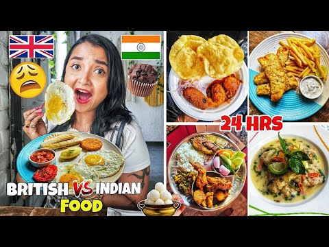 I ate British Vs Indian Food for 24 Hours Challenge - Made CHICKEN TIKKA Masala - FOOD CHALLENGE