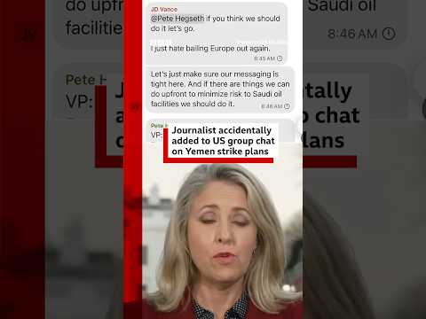 Journalist accidentally added to US group chat on Yemen strike plans. #Yemen #US #GroupChat #BBCNews