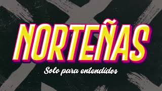 ENGANCHADO - CUMBIA NORTEÑA - SOLO PARA ENTENDIDOS - GRANDES EXITOS