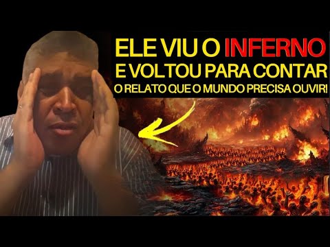 Ele Teve Uma Visão Real do Inferno e o Que Viu Vai Te Chocar - Relato Inédito e Assustador!
