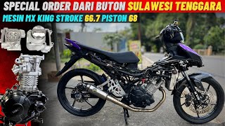 MX KING BORE UP & STROKE UP 242CC HARIAN - BAU BAU SULAWESI TENGGARA