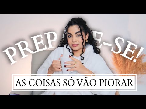 AS COISAS SÓ VÃO PIORAR, PREPARE-SE! l EP. 07 #mulhernareal