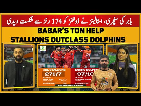 King Babar Azam Hits Century As Stallions Beat Dolphins by 175 Runs | Champions One-Day Cup | BNH