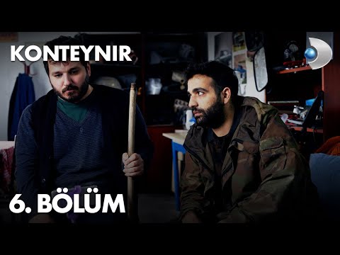 Konteynır 6. Bölüm - Fa-Feynk