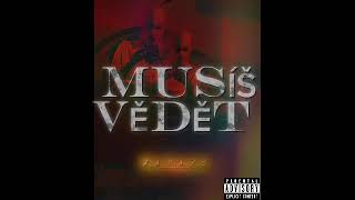 MATASS - MUSÍŠ VĚDĚT