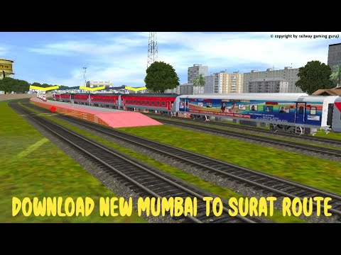 DOWNLOAD NEW MUMBAI TO SURAT ROUTE FOR TRAINZ SIMULATOR | DOWNLOAD ROUTE FOR TRAINZ SIMULATOR