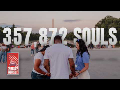 357,872 Souls Saved in Washington, D.C. | Celebrate America DC Recap