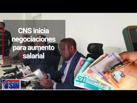 Sin presencia de los empresarios, CNS inicia negociaciones para aumento salarial