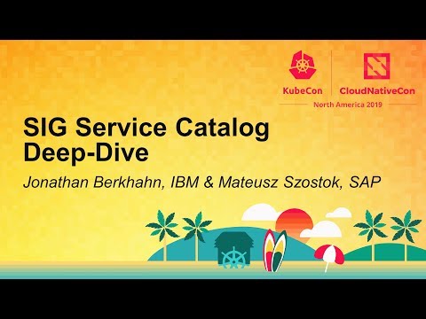 SIG Service Catalog Deep-Dive